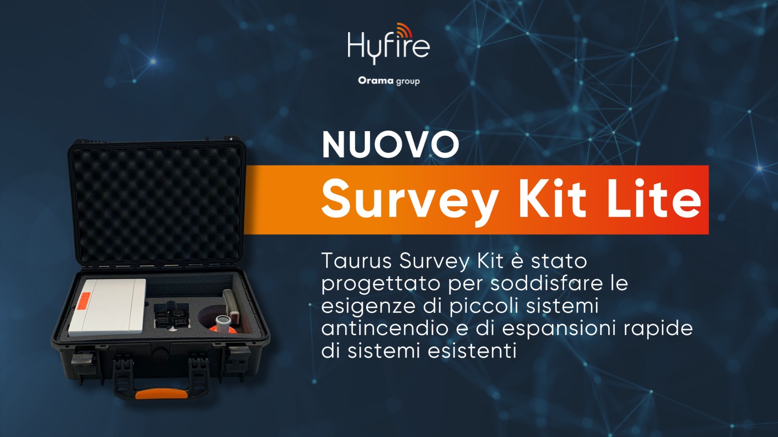 Hyfire lancia il “Taurus Survey Kit Lite”, lo strumento rivoluzionario per i piccoli sistemi antincendio