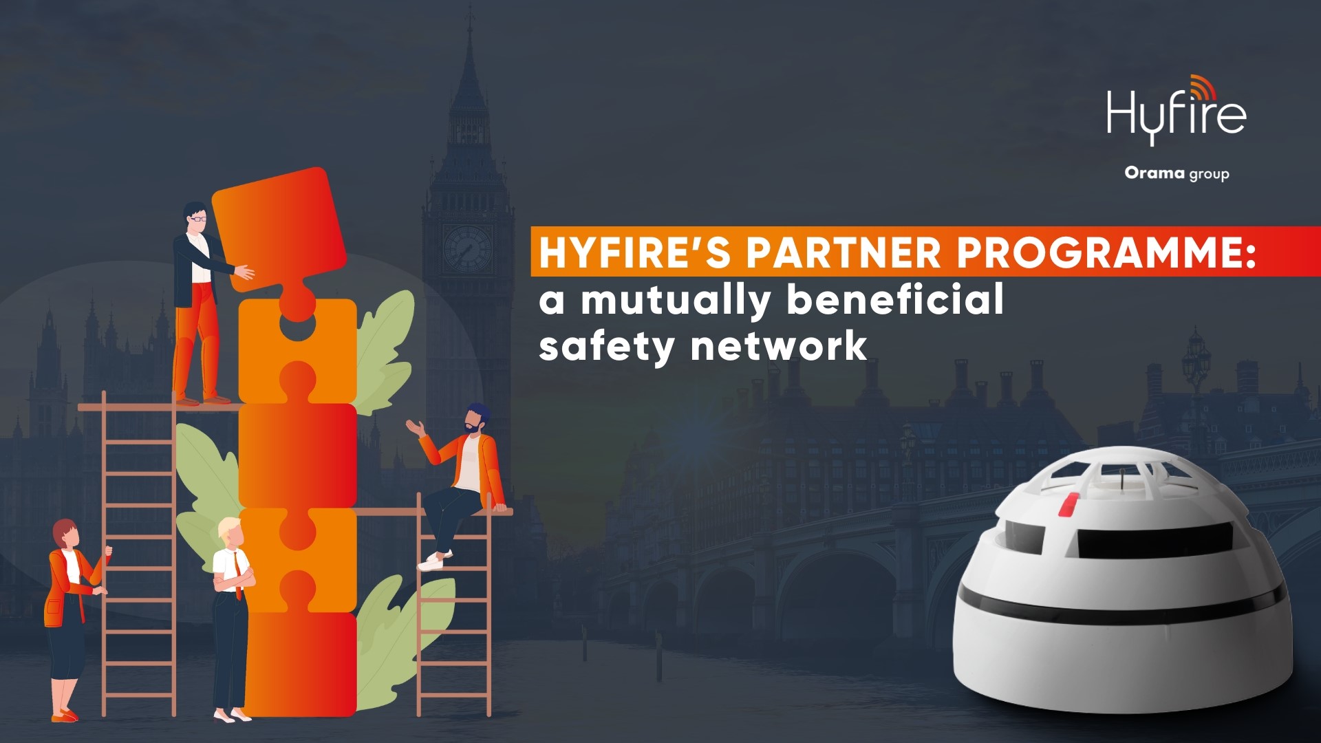 Hyfire’s Partner Programme: a mutually beneficial safety network