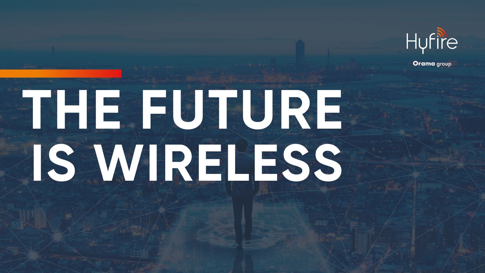 The future is wireless